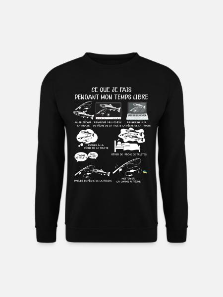 La truite du pêcheur, cadeau pêche - Sweat-shirt Unisexe - noir