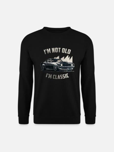 Je ne suis pas vieux Je suis classique drôle vintage Muscle Car - Sweat-shirt Unisexe - noir