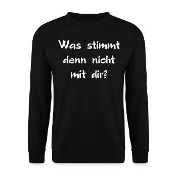 Was stimmt denn nicht mit dir? - Unisex Pullover - Schwarz - Vorne - Alina (178cm) & Michal (187cm)