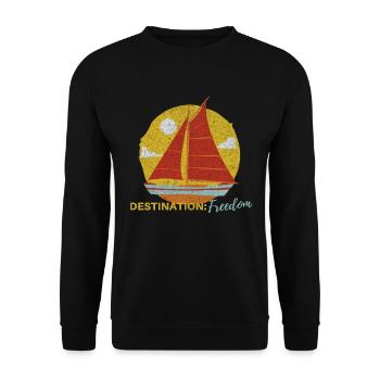Destination Freedom Sailing Boat On Sea - Unisex Pullover - Schwarz - Vorne - Alina (178cm) & Michal (187cm)