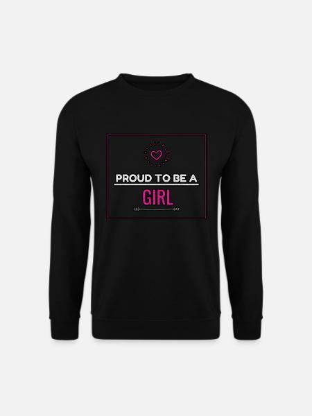 Proud To Be A Girl Grunge - Unisex Pullover - Schwarz