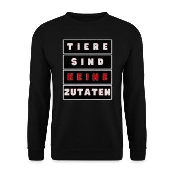 Tiere Sind Keine Zutaten Grunge - Unisex Pullover - Schwarz - Vorne - Alina (178cm) & Michal (187cm)