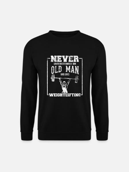 Old Man Who Loves Weightlifting Gym Exercise Weigh - Unisex Sweatshirt - black