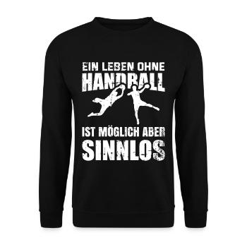 Handball Handballer Spruch Geschenk - Unisex Pullover - Schwarz - Vorne - Alina (178cm) & Michal (187cm)