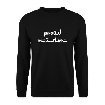 PROUD MUSLIM MOSLEM ISLAM RELIGION MUSLIMA PRESENT - Unisex Sweatshirt - black - Front - Alina (178cm) & Michal (187cm)