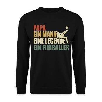 Papa ein Mann eine Legende ein Fußballer - Unisex Pullover - Schwarz - Vorne - Alina (178cm) & Michal (187cm)