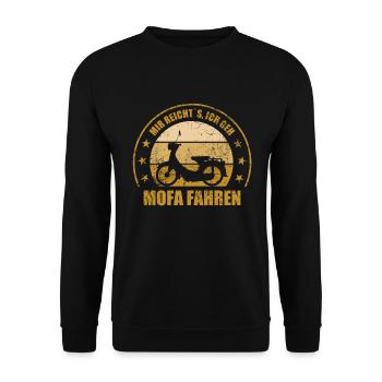 Mir Reichts Ich Geh Mofa Fahren I Moped - Unisex Pullover - Schwarz - Vorne - Alina (178cm) & Michal (187cm)