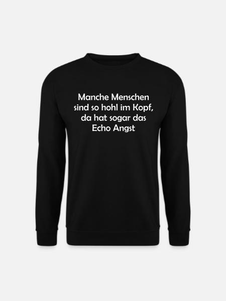 Manche Menschen sind so hohl im Kopf... - Unisex Pullover - Schwarz