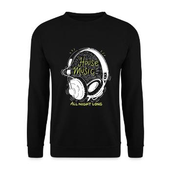 House Music All Night Long - Unisex Pullover - Schwarz - Vorne - Alina (178cm) & Michal (187cm)