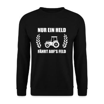 Nur ein Held fährt aufs Feld Landwirtschaft Bauer - Unisex Pullover - Schwarz - Vorne - Alina (178cm) & Michal (187cm)