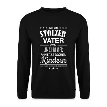 Stolzer Vater von ungeheuer fantastischen Kindern - Unisex Pullover - Schwarz - Vorne - Alina (178cm) & Michal (187cm)