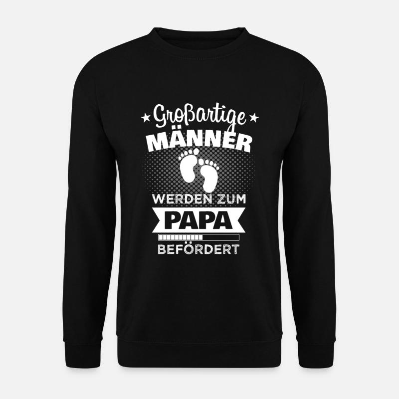 Werdender Papa Spruch Baby Babyfüße Vater Geschenk - Unisex Pullover - Schwarz