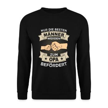 Opa Männer Spruch Baby Vater Sohn Geschenk Geburt - Unisex Pullover - Schwarz - Vorne - Alina (178cm) & Michal (187cm)