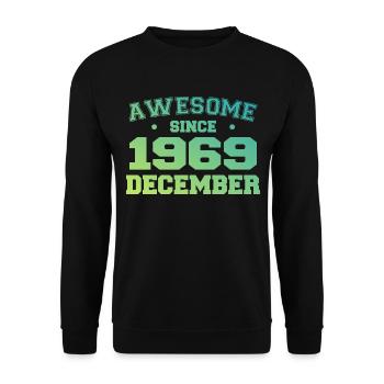 December 1969 Birthday - December 1969 Gift - Unisex Sweatshirt - black - Front - Alina (178cm) & Michal (187cm)