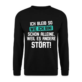 ICH BLEIB SO WIE ICH BIN SCHON ALLEINE - Unisex Pullover - Schwarz - Vorne - Alina (178cm) & Michal (187cm)
