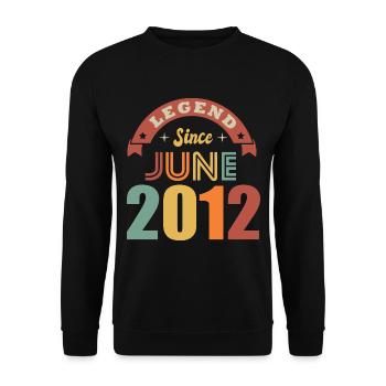 Anniversary 10 years legend born in June 2012 - Unisex Sweatshirt - black - Front - Alina (178cm) & Michal (187cm)