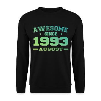 1993 Août Année Naissance Anniversaire Août 1993 - Sweat-shirt Unisexe - noir - Devant - Alina (178cm) & Michal (187cm)