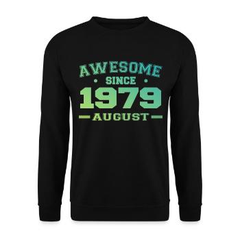 1979 Août Année Naissance Anniversaire Août 1979 - Sweat-shirt Unisexe - noir - Devant - Alina (178cm) & Michal (187cm)