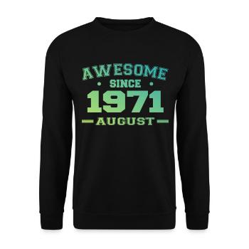 1971 August Jahr Geburt Geburtstag August 1971 - Unisex Pullover - Schwarz - Vorne - Alina (178cm) & Michal (187cm)