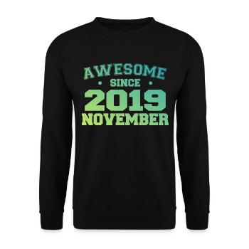 Born November 2019 Birthday Gift November 2019 - Unisex Sweatshirt - black - Front - Alina (178cm) & Michal (187cm)