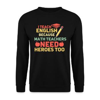 ESL Lehrer Englisch Lehrer - Unisex Pullover - Schwarz - Vorne - Alina (178cm) & Michal (187cm)