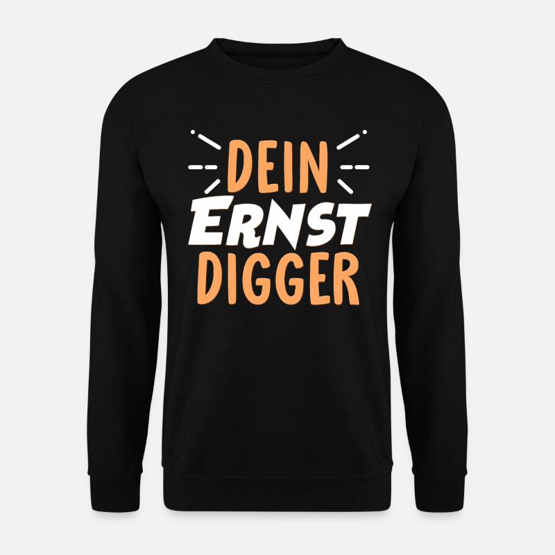 Dein Ernst Sprüche - Unisex Pullover - Schwarz