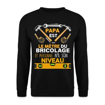 Papa super bricoleur. Idée cadeau meilleur papa - Sweat-shirt Unisexe - noir - Devant - Alina (178cm) & Michal (187cm)