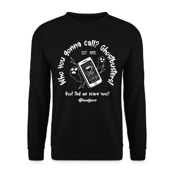 Who you gonna call? Ghostbusters! - Ghostface - Unisex Pullover - Schwarz - Vorne - Alina (178cm) & Michal (187cm)