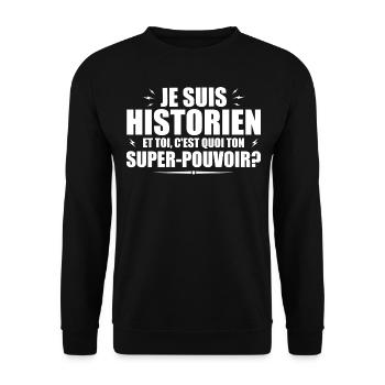 Ich bin Historiker. Was ist deine Superkraft? - Unisex Pullover - Schwarz - Vorne - Alina (178cm) & Michal (187cm)