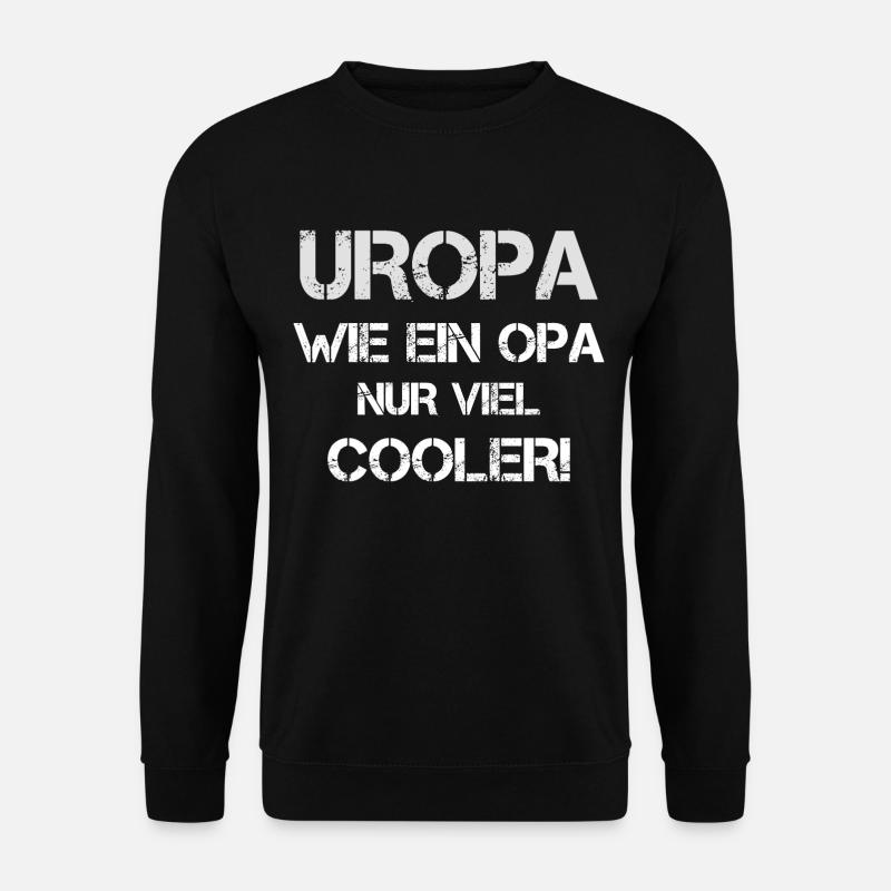 Uropa Geschenk - Unisex Pullover - Schwarz