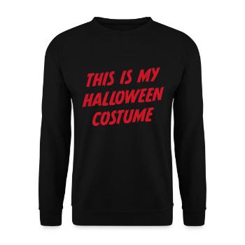 This is my Halloween costume - Unisex Sweatshirt - black - Front - Alina (178cm) & Michal (187cm)