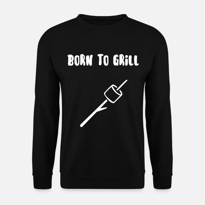 Born to grill - Unisex Sweatshirt - black