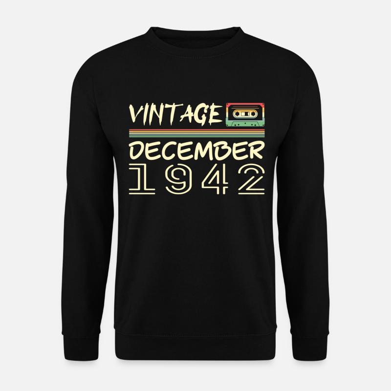 1942 Dezember 1942 Jubiläum Dezember 1942 - Unisex Pullover - Schwarz