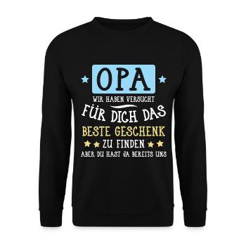 Opa... für dich das beste Geschenk... - Unisex Pullover - Schwarz - Vorne - Alina (178cm) & Michal (187cm)