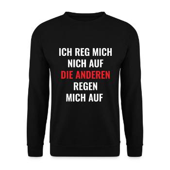 Ich Reg Mich Nich Auf | Cooler Spruch - Unisex Pullover - Schwarz - Vorne - Alina (178cm) & Michal (187cm)