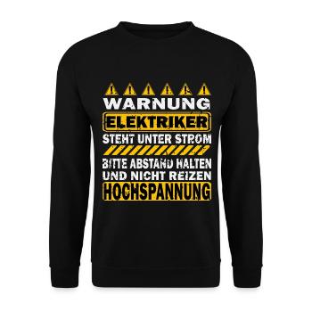 WARNUNG ELEKTRIKER UNTER STROM - HOCHSPANNUNG - Unisex Pullover - Schwarz - Vorne - Alina (178cm) & Michal (187cm)