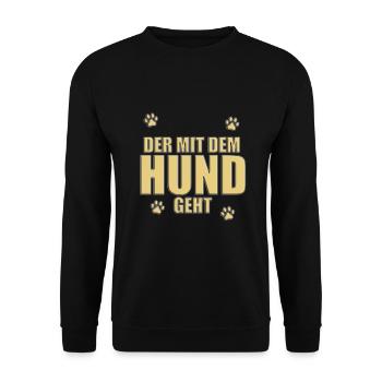 DER MIT DEM HUND GEHT - HUNDE - HERRCHEN - Unisex Pullover - Schwarz - Vorne - Alina (178cm) & Michal (187cm)