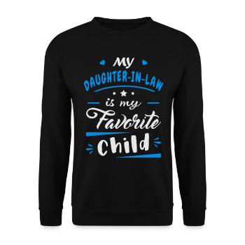Meine Schwiegertochter ist mein Lieblingskind - Unisex Pullover - Schwarz - Vorne - Alina (178cm) & Michal (187cm)