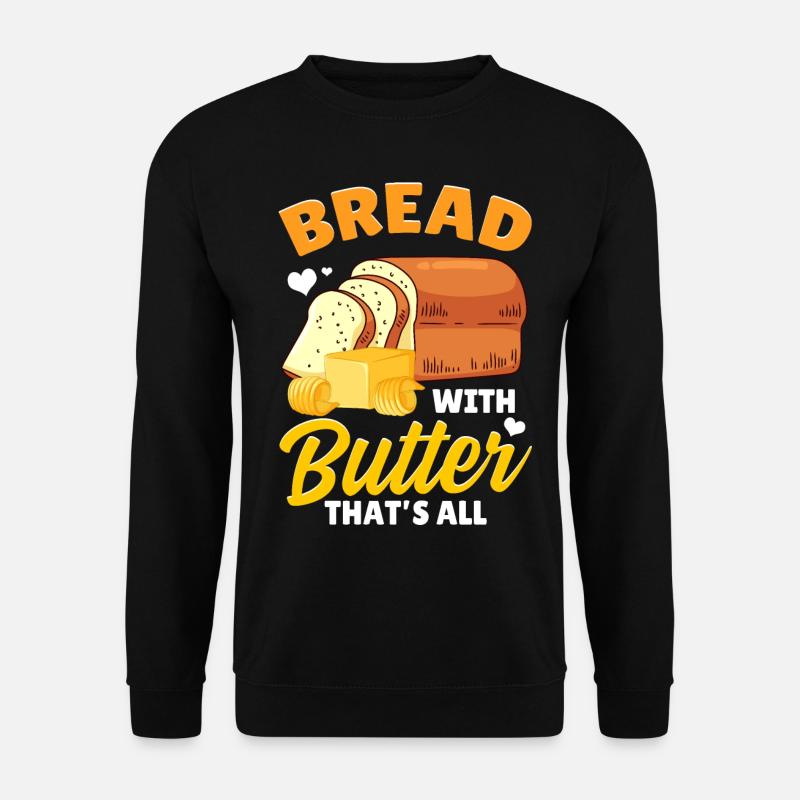 Bread Baking Bread Maker - Unisex Sweatshirt - black