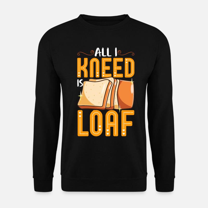 Bread Baking Bread Maker - Unisex Sweatshirt - black
