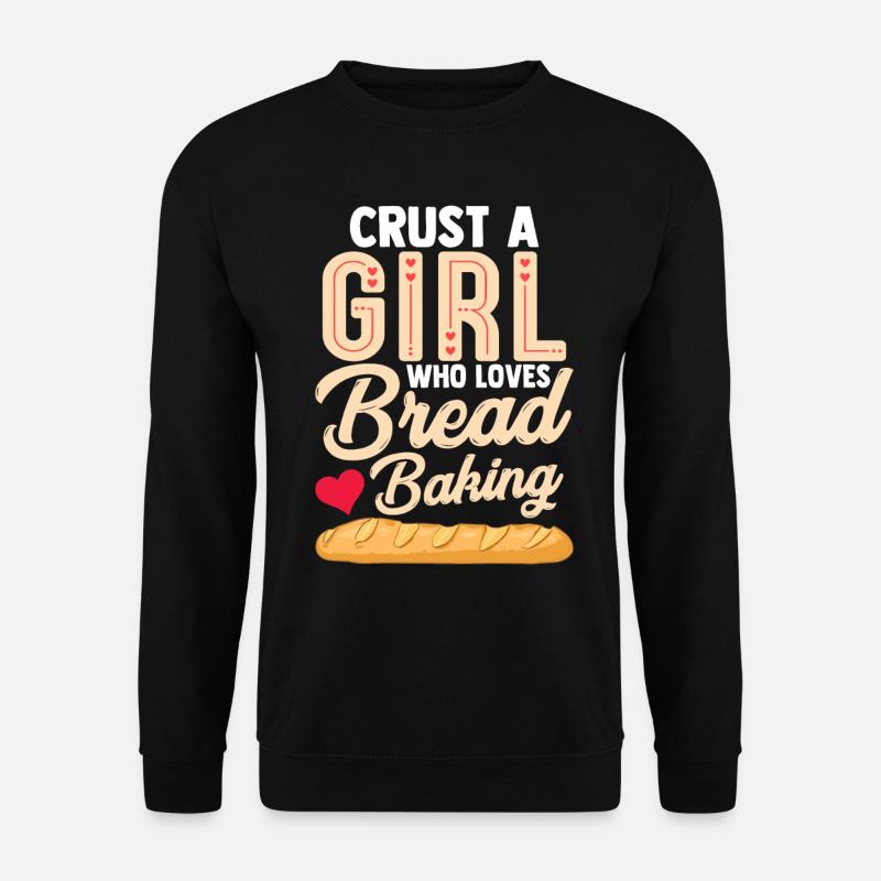 Bread Baking Bread Maker - Unisex Sweatshirt - black