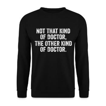 Not That Kind Of Doctor The Other Kind Of Doctor - Sweat-shirt Unisexe - noir - Devant - Alina (178cm) & Michal (187cm)