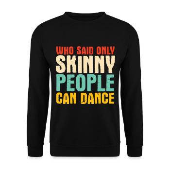Breakdancing Tanzen für Tänzer - Unisex Pullover - Schwarz - Vorne - Alina (178cm) & Michal (187cm)