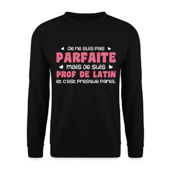 I'm not perfect but a Latin teacher - Unisex Sweatshirt - black - Front - Alina (178cm) & Michal (187cm)