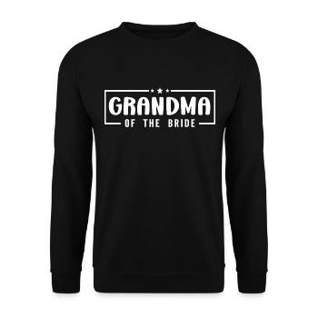 Grandma Of The Bride Wedding Party Family Wedding - Unisex Sweatshirt - black - Front - Alina (178cm) & Michal (187cm)