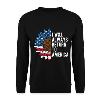 I Will Always Return to America Patriotic American - Unisex Sweatshirt - black - Front - Alina (178cm) & Michal (187cm)