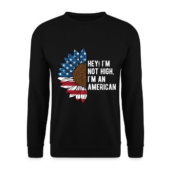 Im Not High Im an American Patriotic Funny - Unisex Sweatshirt - black - Front - Alina (178cm) & Michal (187cm)