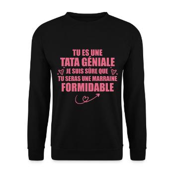 Une Tata Géniale Tu Seras Une Marraine Formidable - Sweat-shirt Unisexe - noir - Devant - Alina (178cm) & Michal (187cm)