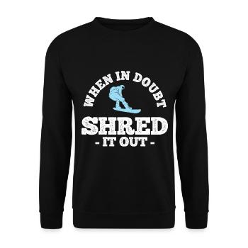 Snowboard Spruch für Snowboarder - Unisex Pullover - Schwarz - Vorne - Alina (178cm) & Michal (187cm)