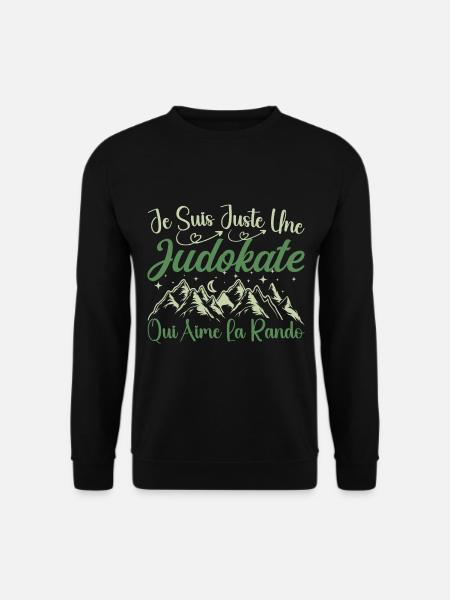 Judokate aventurier passionnée de Randonnée cadeau - Sweat-shirt Unisexe - noir